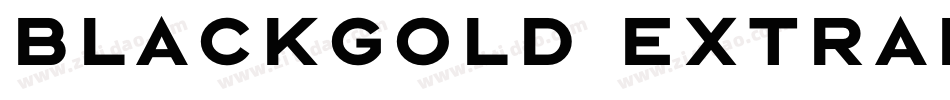 Blackgold ExtraBold字体转换